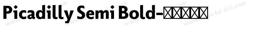 Picadilly Semi Bold字体转换